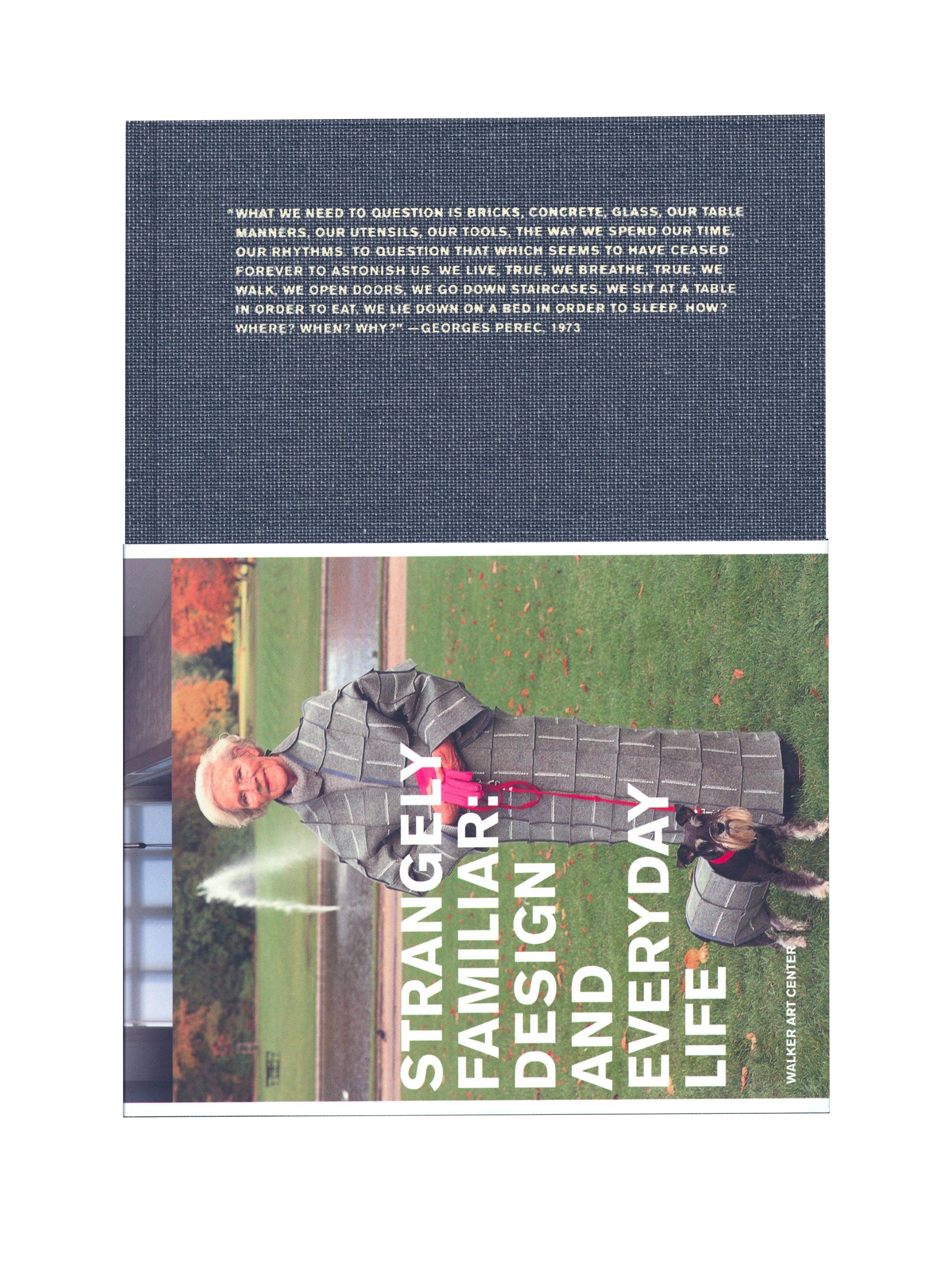 Strangely Familiar: Design and Everyday Life.